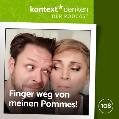 Finger weg von meinen Pommes!