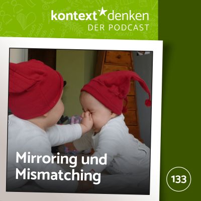 Mirroring & Mismatching