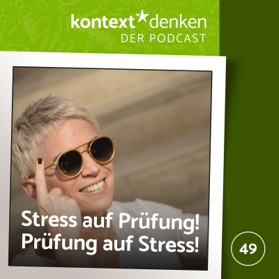 Stress auf Prüfung? Prüfung auf Stress!